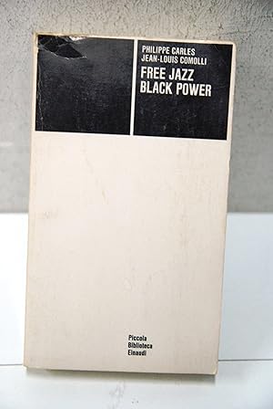 Image du vendeur pour free jazz black power (piccolo strappo copertina) 1 ed. mis en vente par STUDIO PRESTIFILIPPO NUNZINA MARIA PIA