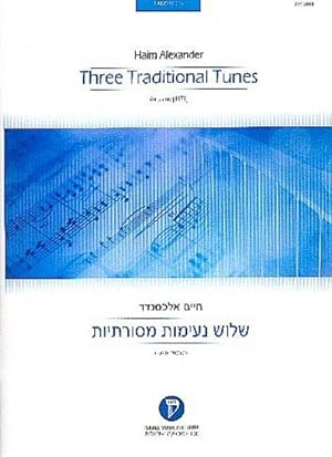Seller image for 3 traditional Tunesfor piano for sale by AHA-BUCH GmbH