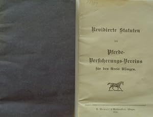 Revidierte Statuten des Pferde- Versicherungs-Vereins für den Kreis Usingen.