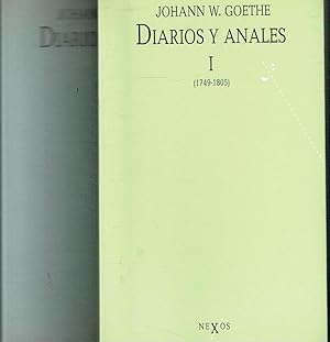 Diarios y anales, I y II. (1749-1805), (1806-1822).