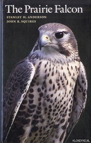 Seller image for The Prairie Falcon for sale by Klondyke