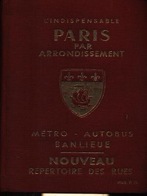 Seller image for L'indispensable Paris par arrondissement for sale by Librodifaccia