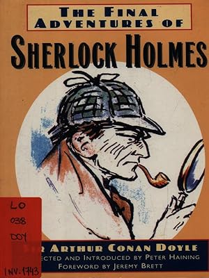 Bild des Verkufers fr The final sdventures of Sherlock Holmes zum Verkauf von Librodifaccia