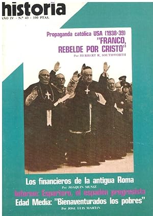 Imagen del vendedor de Propaganda catlica USA (1938-1939), Franco, rebelde por Cristo (Historia 16, ao iv, 43) a la venta por Librera Dilogo