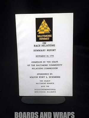 Baltimore Summit on Race Relations Summary Report, November 30, 1990