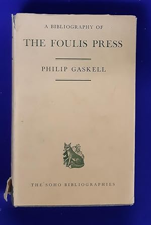 Imagen del vendedor de A Bibliography of the Foulis Press. a la venta por Wykeham Books