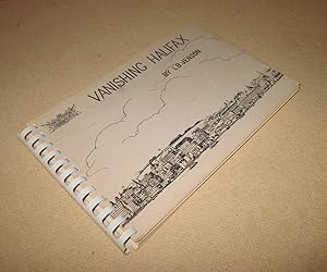 Imagen del vendedor de Vanishing Halifax a la venta por Homeward Bound Books