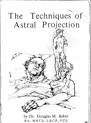 Bild des Verkufers fr The Techniques of Astral Projection zum Verkauf von Indy Library Store