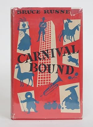 Bild des Verkufers fr Carnival Bound zum Verkauf von Minotavros Books,    ABAC    ILAB