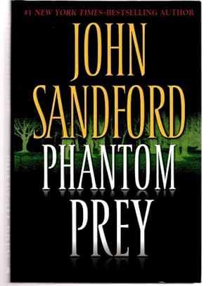 Seller image for Phantom Prey by John Sandford (First Edition) Signed for sale by Heartwood Books and Art