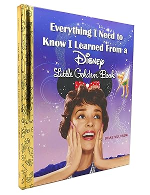 EVERYTHING I NEED TO KNOW I LEARNED FROM A DISNEY LITTLE GOLDEN BOOK