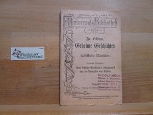 Bild des Verkufers fr Geheime Geschichten und rtselhafte Menschen : Neuntes Bndchen: Graf Philipp Christoph v. Knigsmark und die Prinzessin von Ahlden (Universal-Bibliothek 4255) zum Verkauf von Antiquariat im Kaiserviertel | Wimbauer Buchversand