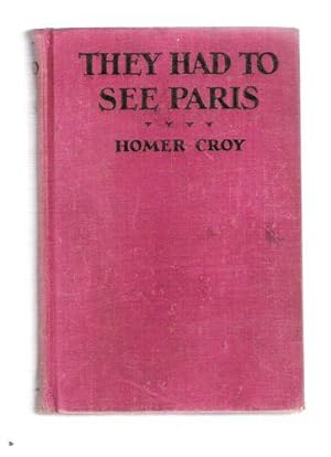 Seller image for They Had To See Paris for sale by Gyre & Gimble