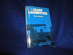 Crane Locomotives: A Survey of British Practice