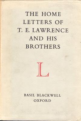 Imagen del vendedor de The Home Letters of T.E. Lawrence and his Brothers. a la venta por Berkelouw Rare Books
