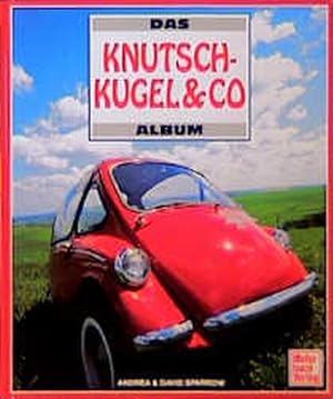 Seller image for Das Knutschkugel-&-Co-Album / Andrea und David Sparrow. [Die bertr. ins Dt. besorgte Jan Leek] for sale by Bcher bei den 7 Bergen