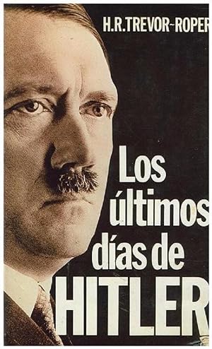 Image du vendeur pour Los ltimos Das De Hitler (Spanish Edition) mis en vente par Von Kickblanc