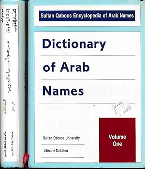 Dictionary of Arab Names. 2 vols. together. Sultan Qaboos Encyclopedia of Arab Names.
