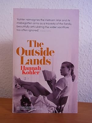 Seller image for The Outside Lands. Signed by Hannah Kohler for sale by Antiquariat Weber
