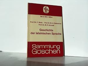 Sammlung Göschen Band 492/492a:Geschichte der lateinischen Sprache.