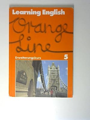 Learning English - Orange line; Erw.-Kurs. 5.