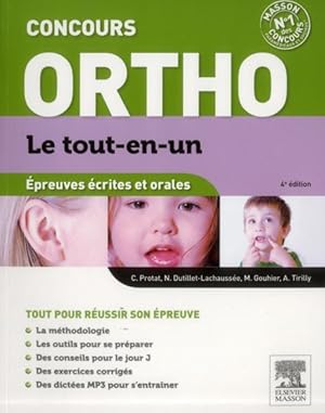 le tout-en-un ; concours ortho ; épreuves écrites et orale (4e édition)