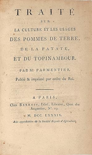 Traité sur la culture et les usages des pommes de terre, de la patate et du topinambour. Publié &...