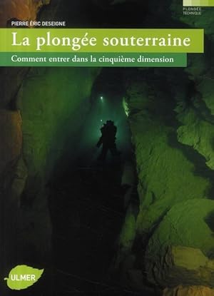 La plongée souterraine