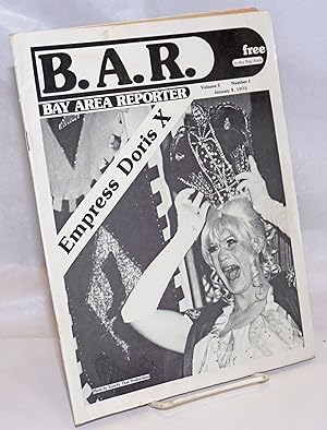 Immagine del venditore per B. A. R. Bay Area Reporter: vol. 5, #1, January 9, 1975; Empress Doris X. venduto da Bolerium Books Inc.