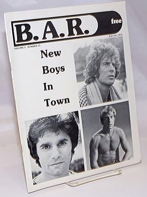 Seller image for B. A. R. Bay Area Reporter: vol. 5, #15, July 24, 1975; New Boys in Town for sale by Bolerium Books Inc.