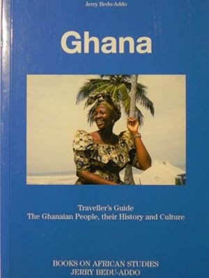 Seller image for Ghana - Traveller's Guide The Ghanaian People, their History and Culture for sale by Roland Antiquariat UG haftungsbeschrnkt