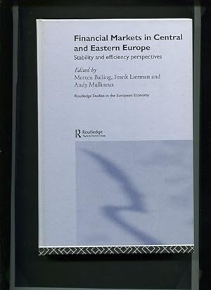 Financial Markets in Central and Eastern Europe. Routledge Studies in the European Economy.