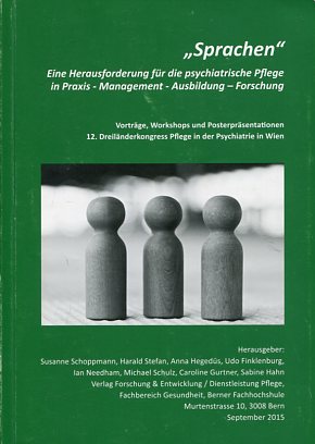 "Sprachen" - Eine Herausforderung für die psychiatrische Pflege in Praxis - Management - Ausbildu...