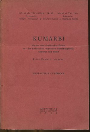 Kumarbi - Mythen vom churritischen Kronos aus den hethitischen Fragmenten. Etice Kumarbi efsanesi...