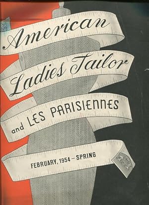 American Ladies Tailor and les Parisiennes. Ferbruary 1954 - Spring, Vol. LI No. 1.