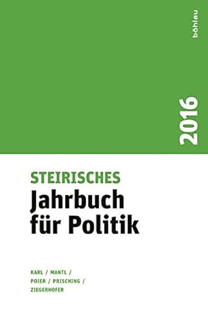 Bild des Verkufers fr Steirisches Jahrbuch fr Politik 2016. zum Verkauf von Antiquariat Buchseite