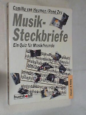 Musik-Steckbriefe : ein Quiz für Musikfreunde.