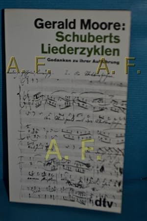 Bild des Verkäufers für Schuberts Liederzyklen : Gedanken zu ihrer Aufführung zum Verkauf von Antiquarische Fundgrube e.U.