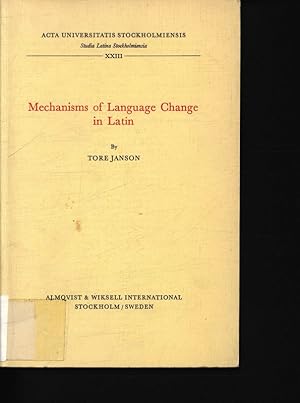 Bild des Verkufers fr Mechanisms of language change in Latin. zum Verkauf von Antiquariat Bookfarm