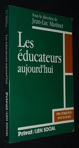 Image du vendeur pour Les Educateurs aujourd'hui mis en vente par Abraxas-libris