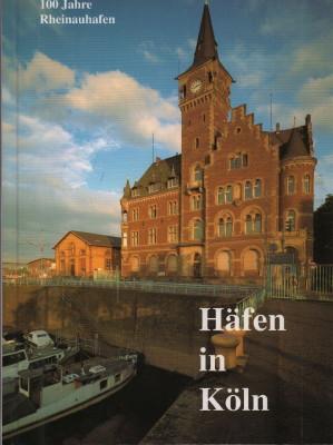 Imagen del vendedor de Hfen in Kln. 100 Jahre Rheinauhafen. 14. Mai 1998. a la venta por Antiquariat Jenischek