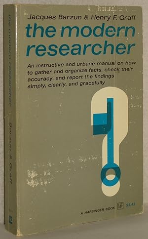 Image du vendeur pour The modern researcher. An instructive and urbane manual on how to gather and organize facts, check their accuracy, and report the findings simply, clearly, and gracefully. mis en vente par Antiquariat Reinsch