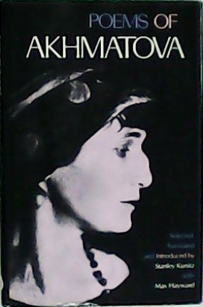 Immagine del venditore per Poems of Akhmatova. Selected, translated and introduced by Stanley Kunitz with Max Hayward. venduto da Librera y Editorial Renacimiento, S.A.