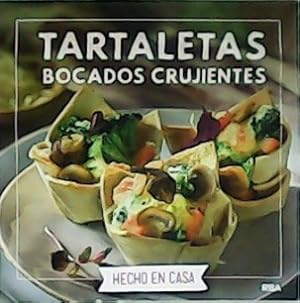 Seller image for Tartaletas, bocados crujientes. for sale by Librera y Editorial Renacimiento, S.A.