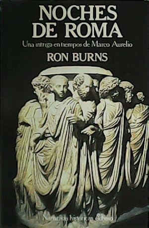 Imagen del vendedor de Sombras de Roma: una intriga en tiempos de Marco Aurelio. a la venta por Librera y Editorial Renacimiento, S.A.