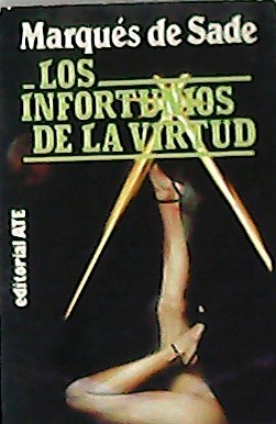 Imagen del vendedor de Los infortunios de la virtud. a la venta por Librera y Editorial Renacimiento, S.A.