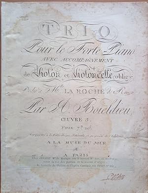 Immagine del venditore per Trio pour le Forte-Piano avec accompagnement de violon et violoncelle oblig, ddi  Mlle La Roche de Rouen. Oeuvre 5. venduto da Flix ALBA MALZIEU