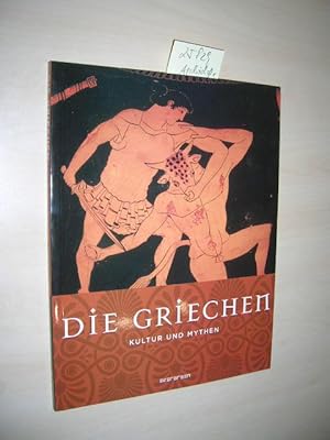 Die Griechen. Kultur und Mythen.