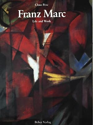 Seller image for Franz Marc: Life and Work for sale by Leserstrahl  (Preise inkl. MwSt.)