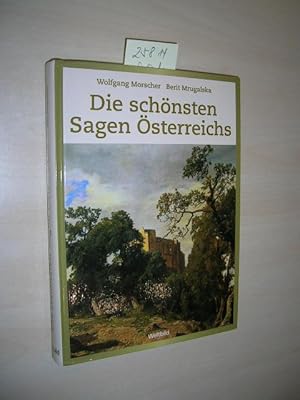 Die schönsten Sagen Österreichs